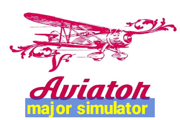 major simulator